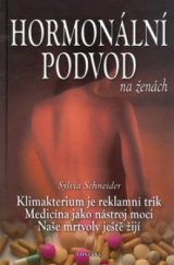 kniha Velký hormonální podvod, Fontána 2004