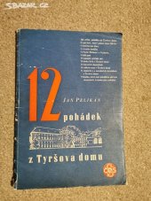 kniha 12 pohádek z Tyršova domu, Nakladatelství Československé obce sokolské 1946