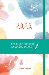 kniha Diář Červené propisky 2023 Pro milovníky knih a českého jazyka, Universum 2022