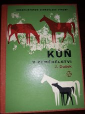 kniha Kůň v zemědělství, SZN 1967