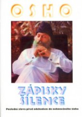 kniha Zápisky šílence poslední slova před odchodem do nekonečného ticha, Votobia 1997