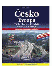 kniha Česko a Slovensko autoatlas : 1:200000 : podrobná automapa : průjezdní plány měst = Tschechien und Slowakei : Autoatlas = Czechia ans Slovakia : road atlas., SHOCart 2005