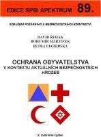kniha Ochrana obyvatelstva v kontextu aktuálních bezpečnostních hrozeb 2. rozšířené vydání, Sdružení požárního a bezpečnostního inženýrství 2019