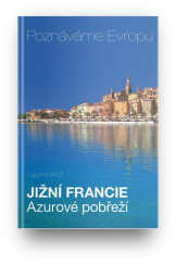 kniha Jižní Francie - Azurové pobřeží, s.n. 2016