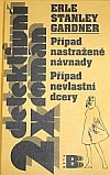 kniha Případ nastražené návnady Případ nevlastní dcery, Beta-Dobrovský 1999