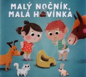 kniha Malý nočník, malá hovínka, Svojtka & Co. 2017