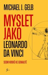 kniha Myslet jako Leonardo da Vinci, Esence 2025