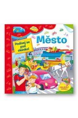 kniha Město Podívej se pod okénko!, Svojtka 2015