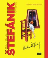 kniha Milan Rastislav Štefánik detstvo, Allegro 2019