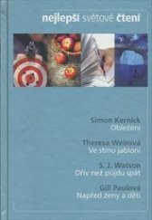 kniha Nejlepší světové čtení Obležení; Ve stínu jabloní; Dřív než půjdu spát;  Napřed ženy a děti; , Reader’s Digest 2013