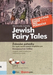 kniha Jewish fairy tales = Židovské pohádky, Edika 2012
