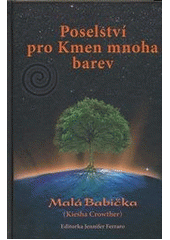 kniha Poselství pro Kmen mnoha barev, Pohoda v Brně 2012