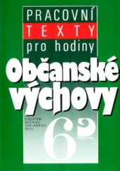 kniha Pracovní texty pro hodiny občanské výchovy v šestém ročníku základních škol, Fortuna 1993