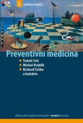 kniha Preventivní medicína, Maxdorf 2011