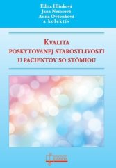 kniha Kvalita poskytovanej starostlivosti u pacientov so stómiou, Osveta 2020