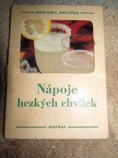 kniha Nápoje hezkých chvilek Receptury, Merkur 1970