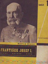 kniha František Josef I. Život, povaha, doba, Fr. Borový 1933