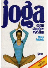 kniha Joga osem stupňov výcviku, Šport 1990