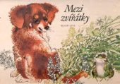 kniha Mezi zvířátky, Mladé letá 1985