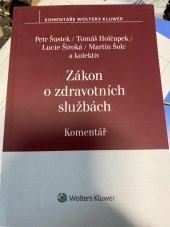 kniha Zákon o zdravotních službách , Wolters Kluwer 2024