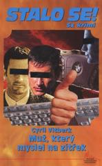 kniha Muž, který myslel na zítřek, Pražská vydavatelská společnost 2010