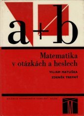 kniha Matematika v otázkách a heslech, SPN 1981