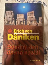 kniha Soudný den dávno nastal Očekávání Mesiáše a mimozemšťané, Knižní klub 1996