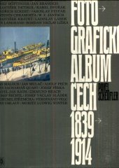 kniha Fotografické album Čech 1839-1914, Odeon 1989
