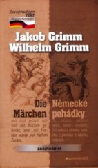 kniha Die Märchen Německé pohádky, Garamond 2003