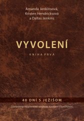 kniha Vyvolení 40 dní s Ježišom, Kumran 2022