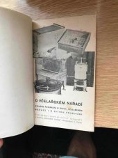 kniha O včelařském nářadí stručné pojednání o úlech, včelařském nářadí i o jejich používání, Medokomise 1941