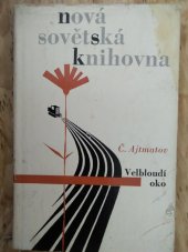 kniha Velbloudí oko, Svět sovětů 1963