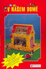 kniha V našem domě, Svojtka & Co. 2005