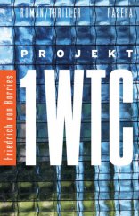kniha Projekt 1WTC, Paseka 2013