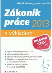 kniha Zákoník práce 2013 - s výkladem právní stav k 1.1.2013, Grada 2013