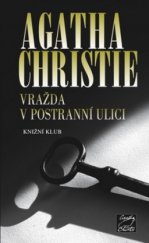 kniha Hercule Poirot 18. - Vražda v postranní ulici, Knižní klub 2009