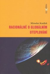 kniha Racionálně o globálním oteplování, Dokořán 2008