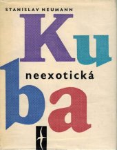 kniha Neexotická Kuba, Státní nakladatelství politické literatury 1961