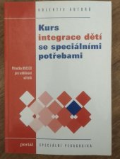 kniha Kurs integrace dětí se speciálními potřebami příručka UNESCO pro vzdělávání učitelů, Portál 1997
