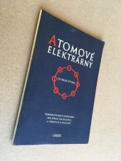 kniha Atomové elektrárny, Orbis 1956