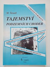 kniha Tajemství podzemních chodeb, Š-matis 1999