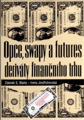 kniha Opce, swapy a futures - deriváty finančního trhu, Management Press 1995