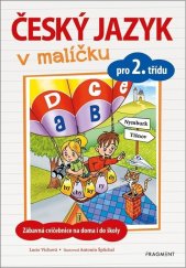 kniha Český jazyk v malíčku pro 2. třídu, Fragment 2023