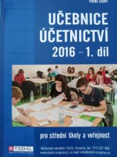 kniha Učebnice účetnictví 2016 1. Díl, Pavel Štohl 2016