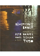 kniha Během chůze Brnem, Host 2010