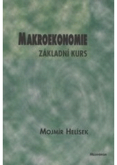 kniha Makroekonomie základní kurs, Melandrium 2000