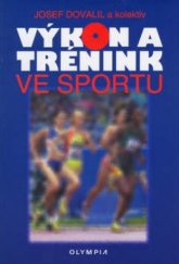 kniha Výkon a trénink ve sportu, Olympia 2002
