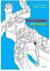 kniha Encyklopedie pro kluky, Albatros 2008