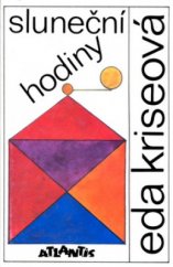 kniha Sluneční hodiny [Soubor povídek], Atlantis 1992