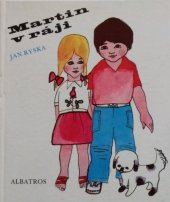 kniha Martin v ráji Pro začínající čtenáře, Albatros 1975